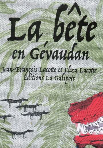 Lacotte Jean-François & Elza La Bête en Gévaudan - 2018