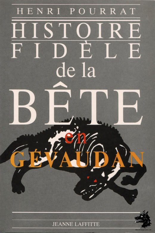 Livre Henri Pourrat - Histoire fidèle de la Bête